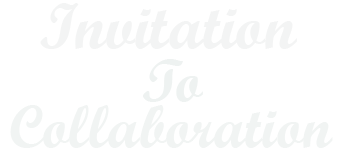 Invitation to Collaboration